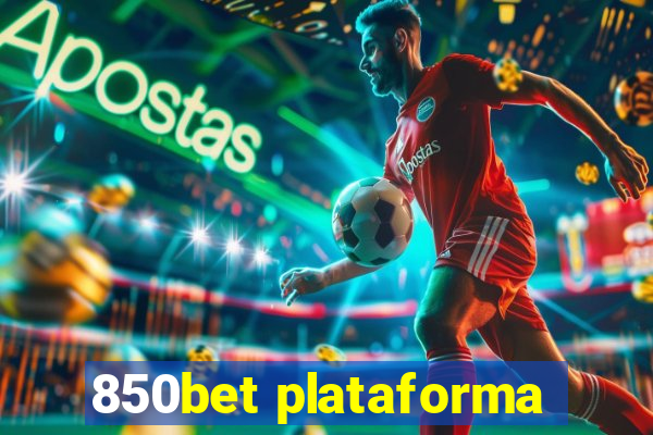 850bet plataforma